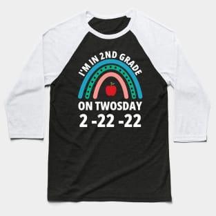 I'm in 2nd Grade On Twosday 2-22-22 2nd grader Baseball T-Shirt